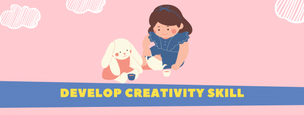 Develop Creativity 21st century skills for kids children student