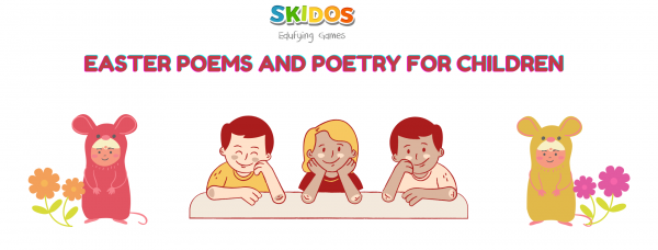 Easter Poems and Poetry for Children & Students
